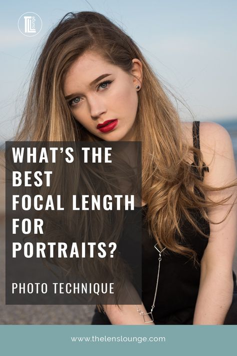 35mm Portrait Photography, Focal Length Photography, Canon Lenses For Portraits, Lens For Portraits, Portrait Tips, Best Portrait Photography, 50mm Photography, Portrait Photography Tips, Photo Techniques