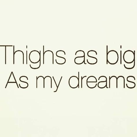 Thick Body Funny Quotes, Thick Thighs Quotes, Thick Quotes, Fit Body Quotes, Thick Thigh Quotes, Pic Captions, Cheeky Quotes, Boss Moves, Body Quotes