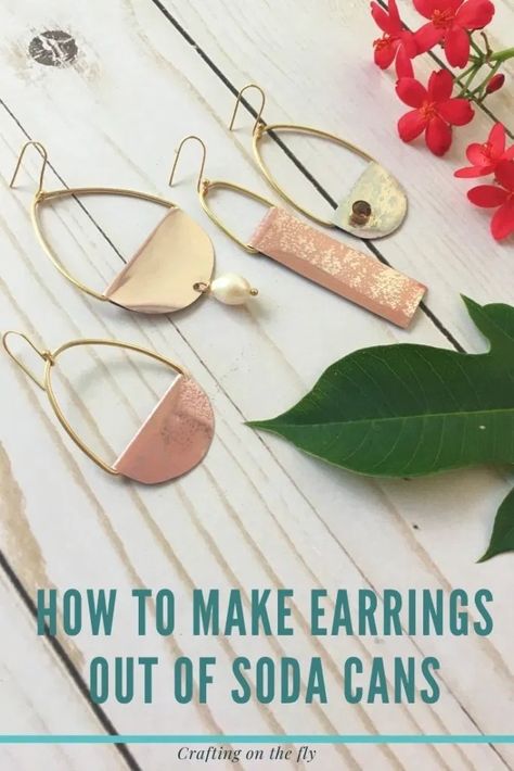 Tin Can Earrings Diy, Aluminum Can Earrings Diy, Aluminum Earrings Diy, Soda Can Earrings Diy, Metal Earrings Diy, Soda Can Jewelry Diy, Tin Can Earrings, Soda Can Jewelry, Tin Earrings Diy