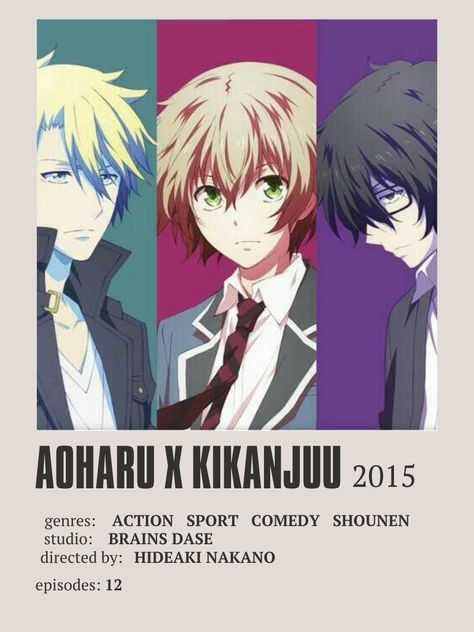 Aoharu X Kikanjuu, Anime Watchlist, Anime Recs, Anime Minimalist Poster, List Anime, Anime Name, Anime Suggestions, Film Posters Minimalist, Good Anime