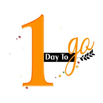 one day to go,one day,time,countdown,days,sale,number,symbol,sign,date,day,label,promotion,timer,offer,business,go,days to go,count,design,discount,clock,one,only,left,countdown days,countdown numbers,last,down,minute,two days to go,one day to go free,hurry,limited time,day left button,day left label,greeting,date time,count down,limited offer,hurry up,time sale,one day left,days left,wedding countdown,modern,lettering,number counter,number of days,countdown number date,one day service label,dea One Day To Go Countdown Wedding, One More Day Countdown, Days To Go, 1 Day To Go Countdown, 1 Day To Go Countdown Wedding, 5 Days To Go Countdown Wedding, Day 1 Wallpaper, Wedding Countdown Quotes, Countdown Wedding