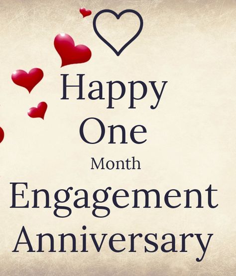 Happy One Month Engagement Anniversary, Anniversary Poems For Him, Happy One Month Anniversary, Happy Wedding Anniversary Quotes, Happy One Month, Anniversary Wishes For Friends, One Month Anniversary, Anniversary Poems, Anniversary Quotes For Him