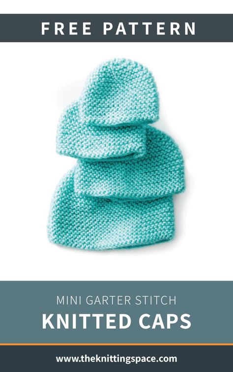 Looking for a quick and easy knitting project that is suitable for beginner knitters? Try your hands on these simple yet warm knitted garter stitch caps ideal as a baby shower present or for charity. | Discover over 3,500 free knitting patterns at theknittingspace.com #knitpatternsfree #knittingforbabies #knittingsforbeginners #easyknittingpatterns #babyshowergifts #christeninggifts #baptismalgifts  #handmadegifts #DIY #knittingforcharity Premmie Knitting Patterns Free, Preemie Hats Knit Free Pattern, Knitting For Charity Easy Patterns, Baby Hat Knitting Patterns Free Straight Needles, Knitted Baby Hats Free Patterns Newborns, Easy Knitting Patterns Free Beginner, Charity Crochet, Baby Hats Knitting Free, Easy Baby Knitting Patterns