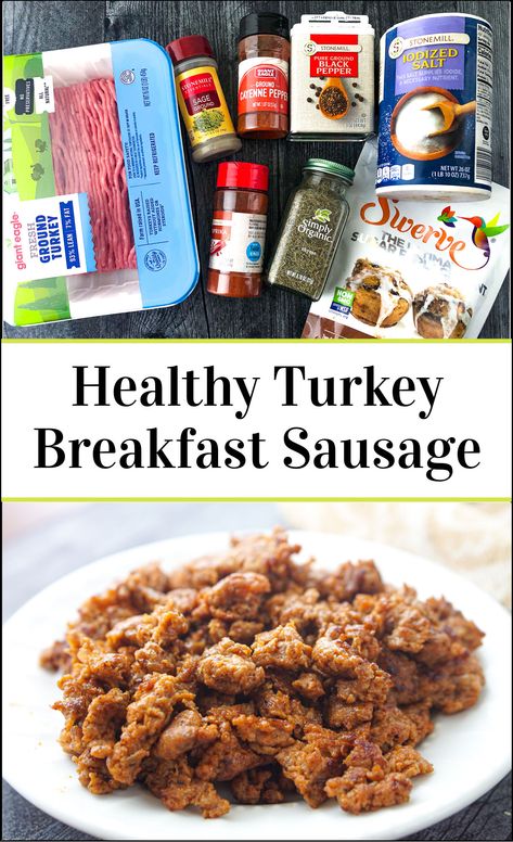 Turkey Sausage Crumbles Recipe, Healthy Breakfast Sausage, Turkey Breakfast Recipes, Turkey Sausage Patties, Keto 2023, Easy Low Carb Breakfast, Homemade Turkey Sausage, Ground Sausage Recipes, Turkey Sausage Recipes