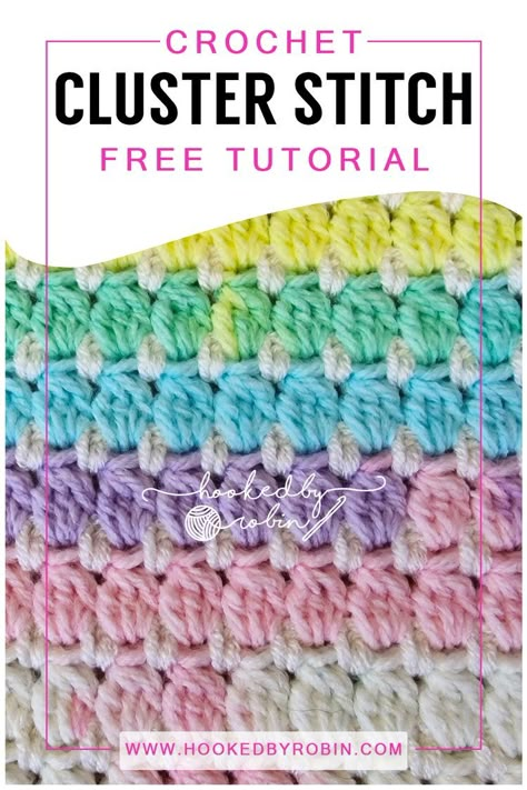 Crochet Cluster Stitch [Free Video Tutorial & Written Pattern!] Hooked By Robin, Crochet Circle Pattern, Crochet Quilt Pattern, Crochet Cluster Stitch, Cluster Stitch, Crochet Blanket Stitch Pattern, Easy Beginner Crochet Patterns, Crochet Blanket Tutorial, Baby Afghan Crochet Patterns