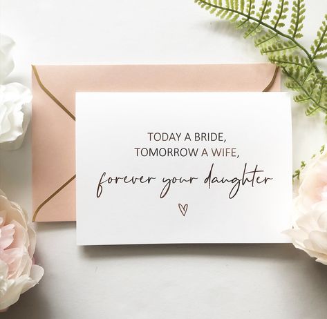 Today a bride tomorrow a wife forever your daughter card in champagne gold foil. To my parents on my wedding day Bridesmaid Glasses, Mother Card, Gold Foil Cards, Bridesmaid Proposal Cards, To My Parents, Elegant Cards, Bridesmaid Cards, Engagement Cards, Rose Gold Foil