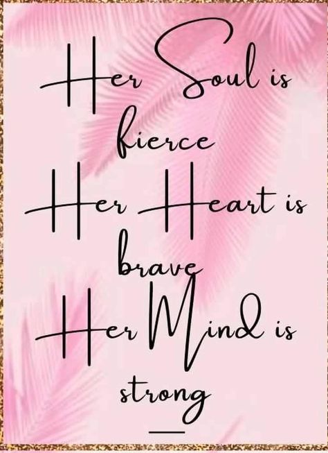 💖 Midweek Reminder 💖 Her soul is fierce, Her heart is brave, Her mind is strong. This Wednesday, embrace the strength within you. Stay focused, keep moving forward, and let your determination shine through! You’ve got this! 💪✨ Encouragement Quotes For Women Strength, Midweek Reminder, Be Strong Quotes, You Are Strong Quotes, Inspiring Quotes For Women, Love Fiercely, Brave Quotes, She Is Strong, You Ve Got This