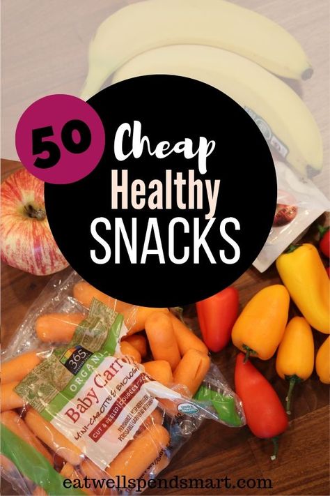 Budget Snacks, Cheap Healthy Snacks, Cheap Snack, Tips For Saving Money, Healthy Snack Ideas, Cheap Healthy, Cheap Healthy Meals, Snack Options, Snacks For Work