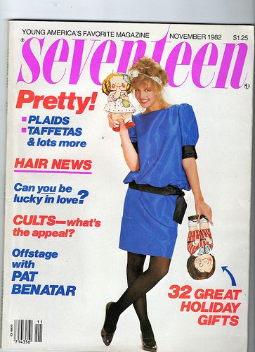 Seventeen, November 1982 | by Look In The Tunk 1982 Fashion, Seventeen Magazine Covers, 90s Kids Fashion, Just Seventeen, Kids Fashion Magazine, Girls Fashion Tops, 80s Girl, Irish Fashion, Pat Benatar