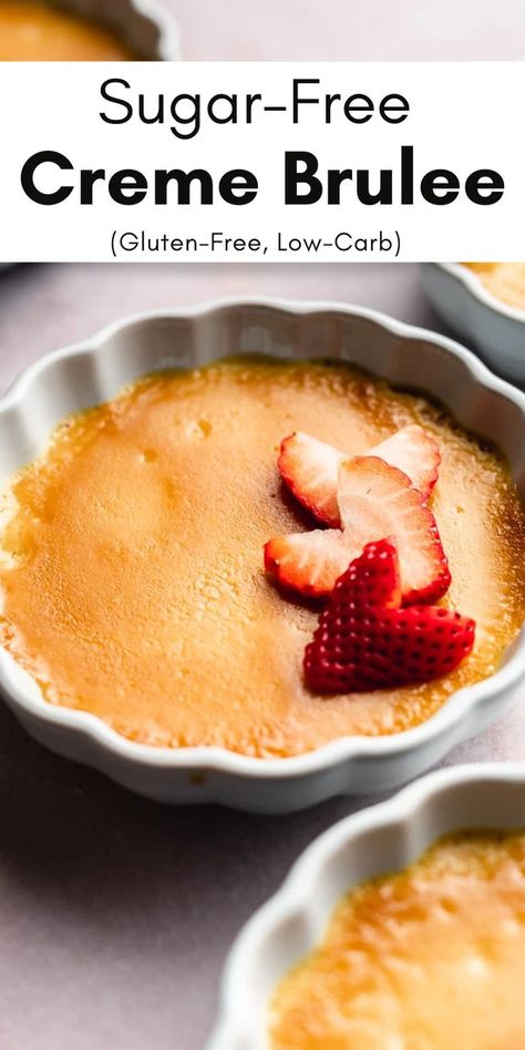 Creme Brulee in a white dish with cut strawberries on it Brulee Recipe, Creme Brulee Recipe, Vanilla Flavor, Espresso Powder, Vanilla Custard, Just A Pinch, Dairy Free Options, Unsweetened Almond Milk, Chia Pudding