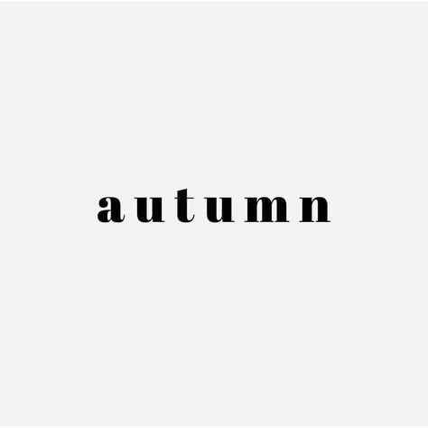 Fall Szn, Typography Magazine, Pet Sitting Services, Fall Words, Word Poster, Fall Mood, Sayings And Phrases, Colors And Emotions, Fall Yall