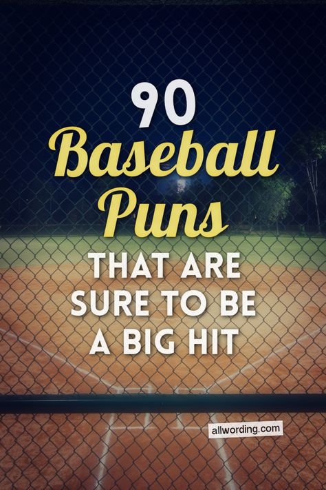 A collection of 90 baseball puns that are sure to be a hit. This list covers all the bases, with witty wordplay about the fans, umps, players, and everything else associated with America's pastime. Baseball Puns Funny, Baseball Puns For Boyfriend, Baseball Puns, Baseball Jokes, Beach Puns, Jokes Images, Funny Baseball, Baseball Posters, Baseball Humor