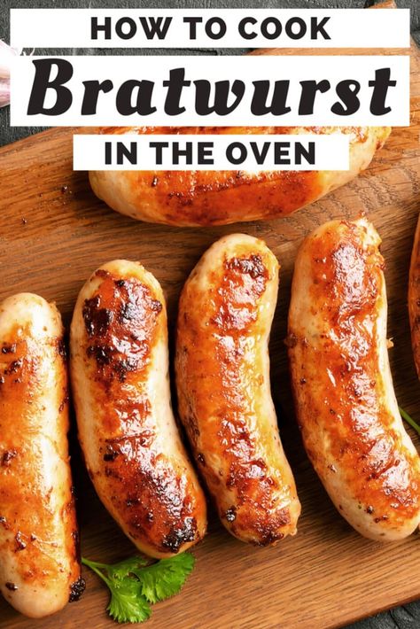 Baked Bratwurst In Oven, Brats And Sauerkraut Oven, Braut In Oven, Brats Recipes Oven, Cooking Brats In The Oven, Brats In Oven How To Cook, Brats And Potatoes In Oven, What To Make With Bratwurst, Bratwurst In Oven