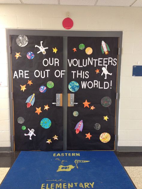 "Our volunteers are out of this world!" door display Volunteer Appreciation Bulletin Board Ideas, Volunteers Are Out Of This World, Volunteer Party Ideas, Out Of This World Teacher Appreciation, Volunteer Appreciation Themes, Space Teacher Appreciation, Kindergarten Graduation Themes, Volunteer Appreciation Party, Volunteer Appreciation Week