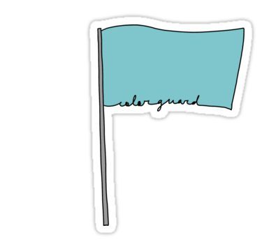 Color Guard Stickers, Guard Quotes, Color Guard Quotes, Colour Guard, Flag Drawing, School Vibes, Sticker Ideas, Interactive Notebook, Friday Night Lights