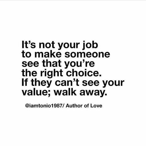 Know Your Worth Quotes, His Quotes, Make Me Happy Quotes, Beautiful Guys, Job Quotes, Your Value, Worth Quotes, Motivational Quotes For Students, She Quotes