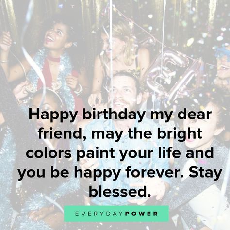 happy birthday quotes for best friend Friendship Birthday Quotes, Famous Birthday Quotes, Dear Friend Quotes, Birthday Cake Happy Birthday, Best Happy Birthday Quotes, Happy Birthday Dear Friend, Photo Happy Birthday, Happy Birthday Captions, Short Birthday Wishes