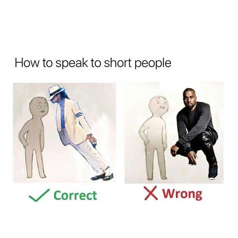 short people memes Short People Memes Funny, How Long Do Short People Live, How To Talk To Short People Ship, Short Person Jokes, How To Talk To Short People, Tall People Memes, Your Short, Short People Memes, Short People Humor