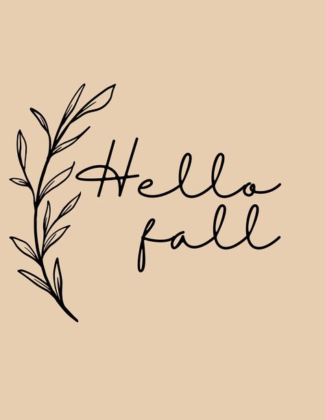 Hello fall decor Hello Fall Background, Fall Boho Wallpaper, Hello Fall Asthetic, Hello Fall Wallpapers, Its Fall Yall Background, It’s Fall Y’all Wallpaper, Fall Decor Crafts, Fall Posters, Widget Covers