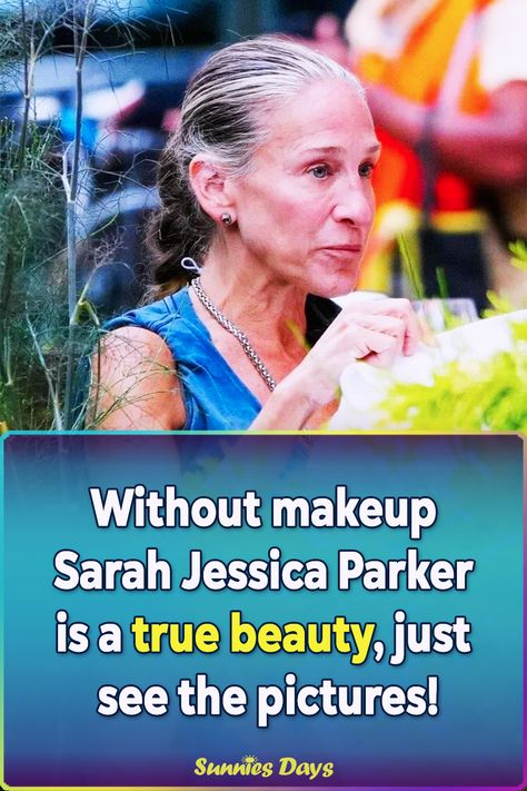 Sarah Jessica Parker shows up Without Makeup in public, the paparazzi can't lose this opportunity! Sarah Jessica Parker Makeup, Clumpy Mascara, Blush Placement, Sarah Jessica Parker Lovely, Setting Makeup, Sara Jessica Parker, The Little Match Girl, Celebs Without Makeup, Fix Makeup