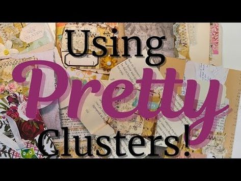 Using Pretty Clusters! - YouTube Paper Cluster Embellishments, Cluster Embellishments, Embellishments Diy, Scrapbook Embellishments Diy, Journal 3, Scrapbook Embellishments, I Appreciate You, Crepe Paper, Appreciate You