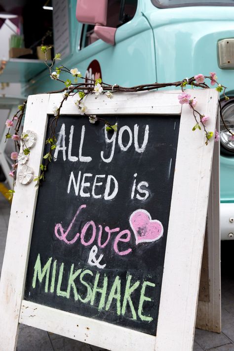 Love and Milkshake Milkshake Quotes, Cream Quotes, Ice Cream Quotes, Chill Spot, Ice Cream Shop, Chalkboard Art, All You Need Is Love, My Business, Food Truck