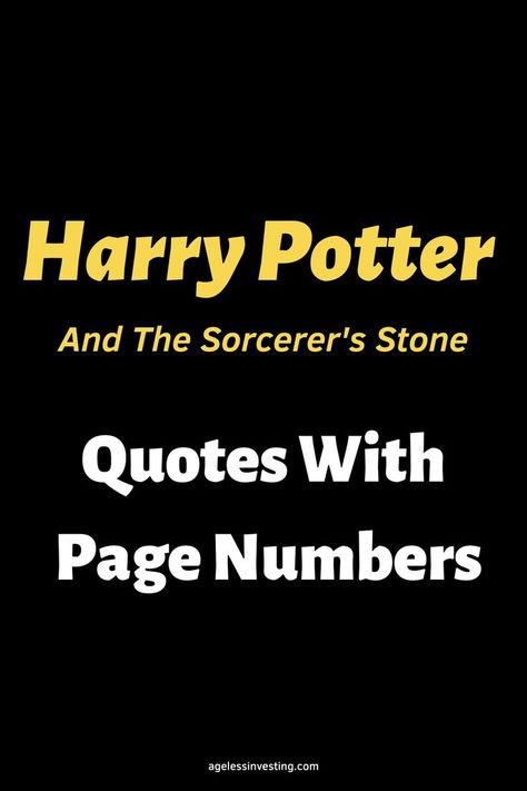 A black background, with the headline: "Harry Potter And The Sorcerer's Stone Quotes With Page Numbers" Minimalist Tattoo Harry Potter, Quotes From Harry Potter, Harry Potter Quotes Tattoo, Tattoo Harry Potter, Arm Quote Tattoos, Stone Quotes, Potter Quotes, Clever Tattoos, Inspirational Quotes From Books