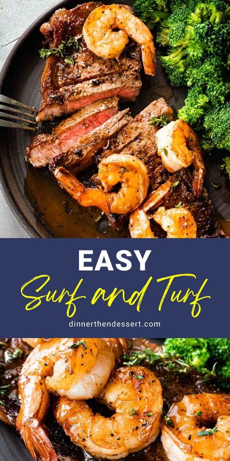 Surf and Turf an easy, indulgent dinner of pan seared NY Steak and Shrimp served in a rich butter sauce. Great for special occasions! Although Surf and Turf is classically made with Filet Mignon and lobster, this shrimp and New York steak version is a more cost-conscious Dinner Recipe that’s still just as delicious and elegant. Easy Surf And Turf Recipes, Easy Steak And Shrimp Recipes, Surf And Turf Recipes, Indulgent Dinner, Surf N Turf Recipes, Ny Steak, Dill Recipes, Salmon And Shrimp, Steak And Shrimp