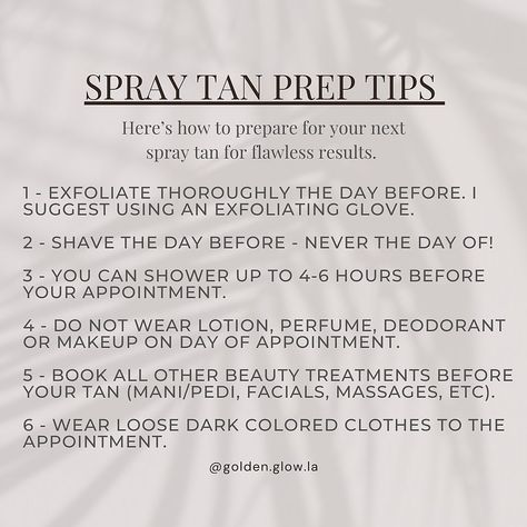 How To Prep For A Spray Tan, Pre Tanning Tips, Post Spray Tan Care, Before Spray Tan Tips, Before And After Spray Tan, Pre And Post Spray Tan Care, Spray Tan Tips Before And After, Pre Spray Tan Prep, Prep For Spray Tan