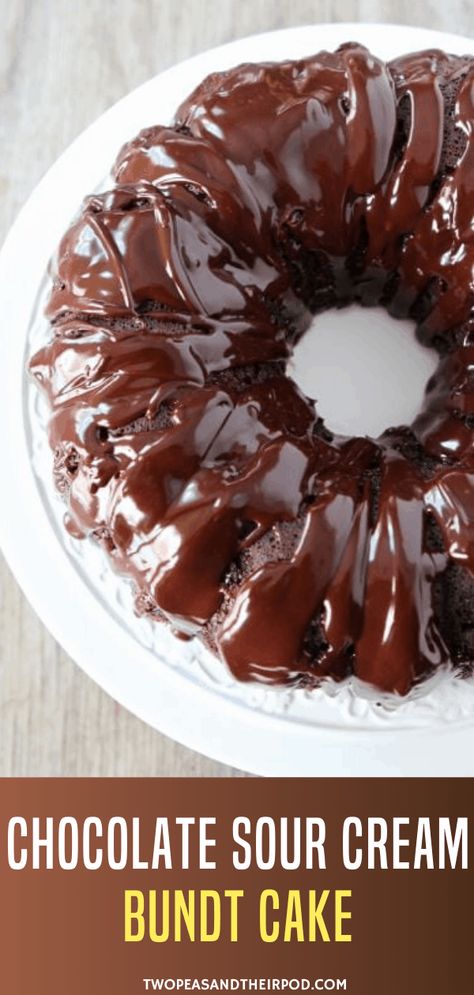 Easy Chocolate Bundt Cake, Chocolate Sour Cream Bundt Cake, Sour Cream Bundt Cake, The Best Chocolate Cake Recipe, Best Chocolate Cake Recipe, Sour Cream Desserts, The Best Chocolate Cake, Amazing Chocolate Cake Recipe, Chocolate Bundt