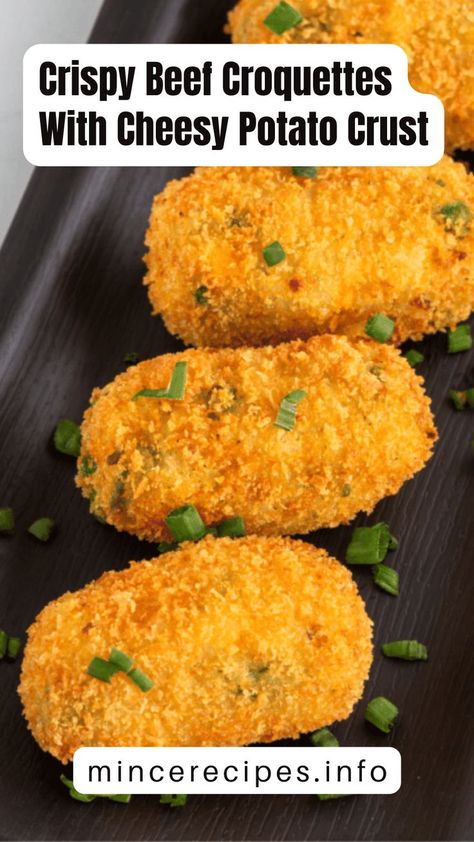 Crispy Beef Croquettes With Cheesy Potato Crust Beef Croquettes Recipe, Beef Croquettes, Croquette Recipe, Turkey Croquettes, Potato Croquette Recipe, Minced Beef Recipes, Potato Crust, Recipes For Lunch, Croquettes Recipe