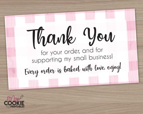 Printable “Thank You for your order and for supporting my small business!” Bakery Customer Pick Up Card Cookie Thank You Card Packaging https://etsy.me/3fkrQmF #thankyoucard #bakerythankyou #thankyoutag #cookiethankyoucard #cookiebusiness #bakerythankyoucard Bakery Thank You Note, Thank You Card Quotes For Business, Thank You Note For Small Business, Thank You Support Small Business Quotes, Thank You For Your Order Quotes, Bakery Thank You Card, Bakery Quotes Business, Thank You For Supporting My Business, Thank You For Your Order Card Design