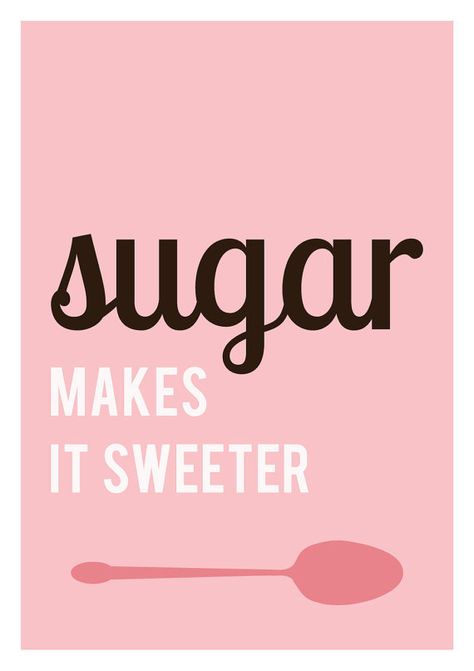 sugar Sugar Quotes, Baking Quotes, Quotes Pink, Cake Quotes, Kitchen Quotes, Pink Quotes, Food Quotes, Sweet Quotes, Shop Jewelry