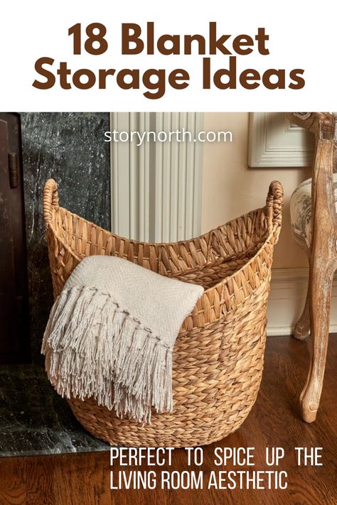 We have scooped 18 of the best blanket storage ideas that will keep your living room free from clutter and make it look more organized. #blanket #storage #ideas #homeimprovement Blanket Basket By Fireplace, Baskets For Storage Living Room, Tall Blanket Basket, Basket For Throw Blankets Living Rooms, Throw Blanket Holder Ideas, Baskets For Throw Blankets, Basket Storage Ideas Living Room, Basket For Throw Blankets, How To Fold Blankets In A Basket