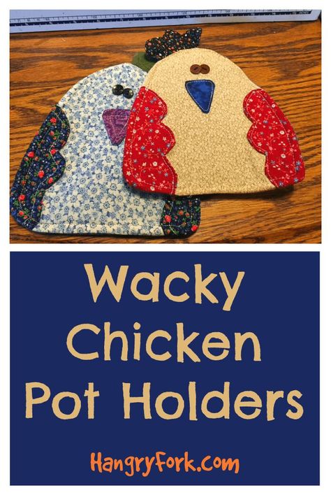 Chicken Pot Holders Sewing, Sewing Pot Holders Patterns, Chicken Patterns To Sew, Chicken Sewing Projects, Diy Pot Holders Sewing Free Pattern, Fabric Chicken Pattern, Chicken Pot Holder Pattern, Sewing Pot Holders, Pot Holder Ideas