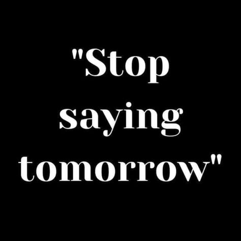 𝓢𝓽𝓸𝓹 𝓼𝓪𝔂𝓲𝓷𝓰 𝓽𝓸𝓶𝓸𝓻𝓻𝓸𝔀. ❤️ Procrastination won’t build your dreams—action will! Stop waiting for the perfect moment. Every day you delay is a day of potential lost. Take the leap and make it happen! Believe in YOU! 🙌🏽 Stop Saying Tomorrow, Stop Procrastinating, Stop Waiting, How To Stop Procrastinating, 2025 Vision, Perfect Moment, Make It Happen, Believe In You, Dreaming Of You