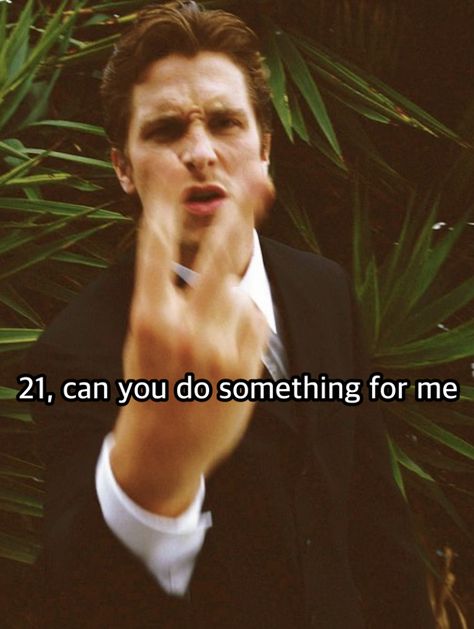 21 can you do something for me 21 Can You Do Something For Me, Christian Bale, Something To Do, Canning, Funny