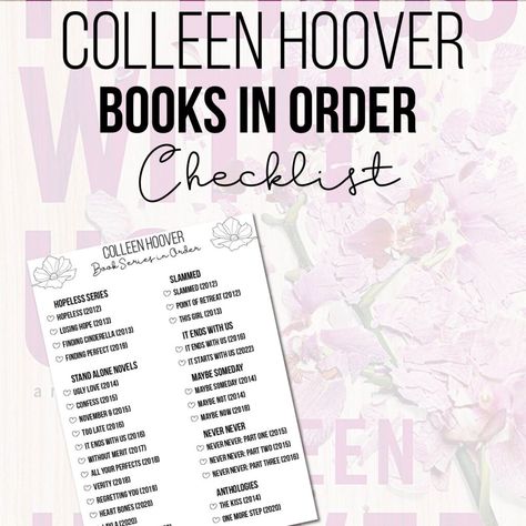 Colleen Hoover Book Reading Order, Colleen Hoover Books List In Order, Colleen Hoover Book Order, Order To Read Colleen Hoover Books, Colleen Hoover Book Checklist, Colleen Hoover Books List, Colleen Hoover Books In Order, Book List Printable, Book Series In Order