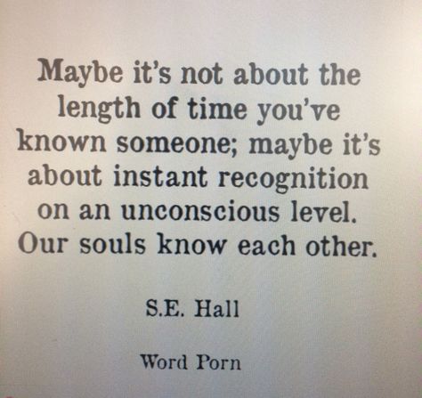 Soul Recognition Quote, Soul Recognition, Recognition Quotes, Quotes