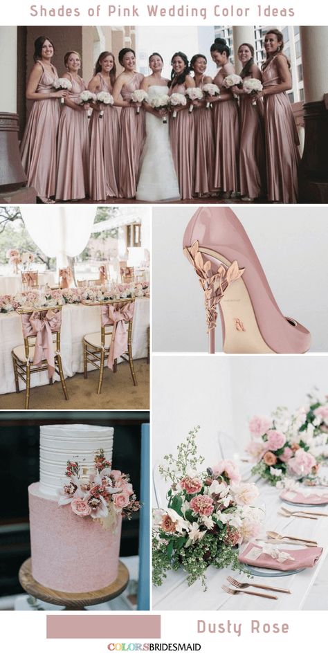 Shades Of Pink Wedding, Dusty Rose Wedding Colors, Romantic Wedding Colors, Pink Wedding Colors, Wedding Color Ideas, Mauve Wedding, Dusty Rose Bridesmaid Dresses, Rose Bridesmaid Dresses, Pinterest Wedding