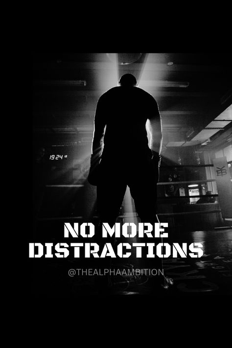 Follow for more daily alpha motivation No More Distractions Quotes, No Distractions Quotes, Distractions Quotes, No More Distractions, Distraction Quotes, Effective Studying, No Distractions, How To Focus, How To Focus Better