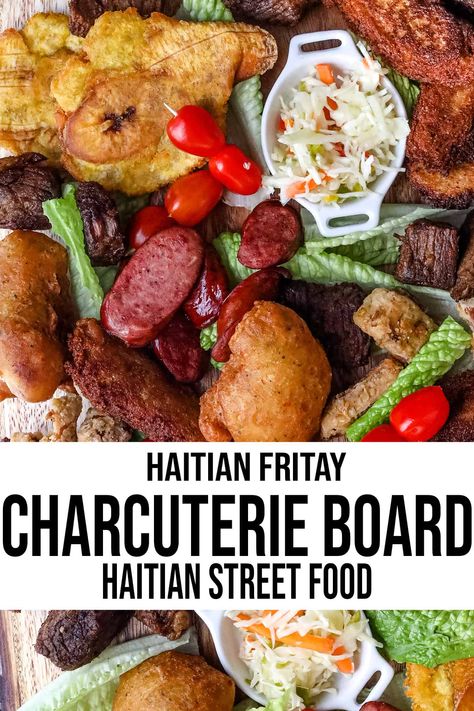 Taking a spin on the classic Charcuterie Board with Haitian Fritay. If you have ever been to Haiti, than you sure to have eaten Haitian Fried food, better known as street food. We’re showing you how to make a perfect Charcuterie Board, and we’re including all the details you’ll need to make your own beautiful fritay board for your next gathering! Classic Charcuterie Board, Perfect Charcuterie Board, Haitian Food Recipes, Charcuterie Recipes, Main Course Recipes, How To Cook Sausage, Caribbean Recipes, Fried Food, You Sure