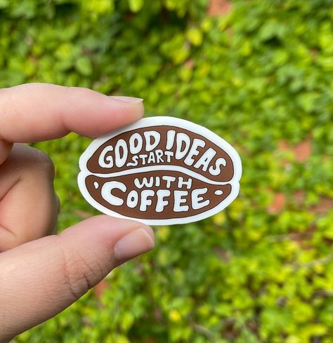 Coffee sticker - a reminder that good ideas start with a cup of coffee. #coffee #coffeelover . #Coffee_Stickers_Aesthetic #Coffee_Shop_Stickers #Stickers_Cafe #Coffee_Sticker_Design Coffee Shop Sticker Design, Coffee Stickers Aesthetic, Coffee Stickers Printable, Stickers Cafe, Good Stickers, Coffee Sticker Design, 2024 Stickers, Uni Aesthetic, Coffee Printable