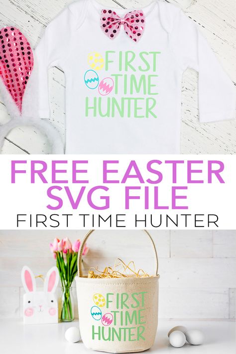 Make your own Cricut Easter projects with this free SVG file! Includes links to 15 other free Easter SVG downloads as well! This first time hunter SVG is perfect for any baby! #cricut #cricutmade #silhouette #svgfile #freesvg Free Easter Svg, Nicu Crafts, Hunter Svg, Cricut Svgs, Easter Svg Files, Fancy Flamingo, Easter Hunt, Country Chic Cottage, Spring Craft