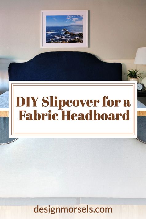 DIY slipcover for a fabric headboard Adding Fabric To Wood Headboard, Change Headboard Fabric, Fabric Headboard Ideas Master Bedrooms, Diy Headboard Cover, Reupholstered Headboard, Fabric Headboard Ideas, Cover A Headboard, Refurbished Headboard, Reupholster Headboard