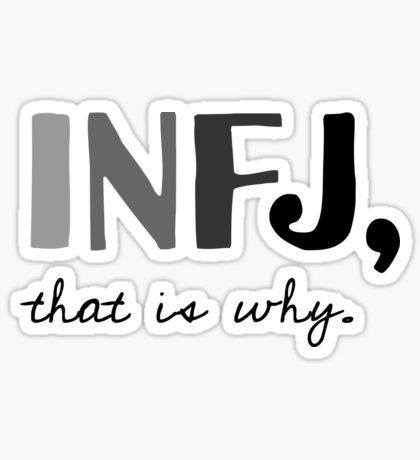 INFJ, that is why. Introvert Personality Type Sticker Infj Cute Fanart, Infj Sticker, Infj Door Slam Quotes, Infj And Enfj Meme, Introvert Personality, Infj Mbti, Infj T, Infj Personality, Abstract Art Painting Diy