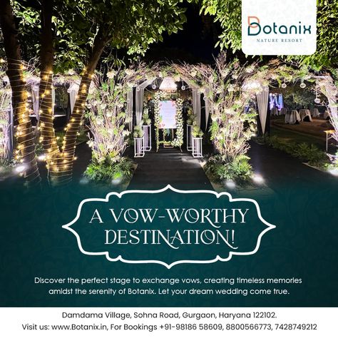 Dreaming of a magical wedding surrounded by nature's beauty? Look no further than Botanix Nature Resort. Exchange vows under the stars, and celebrate with your loved ones in our picturesque venue. For Reservations: +91-9818658609, +91-8800566773, +91-7428749212 Location: Damdama Village, Sohna Road, Gurgaon, Haryana, 122102. Web: www.Botanix.in #BotanixNatureResort #Weddings Wedding Venue Advertising, Wedding Venue Social Media Post, Best Wedding Destinations, Monsoon Wedding, Nature Resort, Facebook Ads Design, Hotel Ads, Croquis Fashion, Social Media Advertising Design