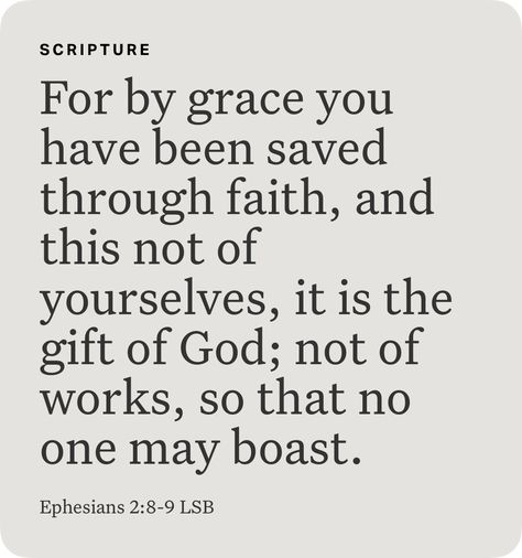 Ephesians 2:8-9, Hope Verses, Bible Project, Ephesians 2 8 9, Ephesians 2, Bible Versions, I Want To Know, By Grace, Scripture Quotes