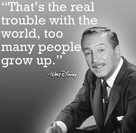 Growing up is overrated Blah Quotes, Walt Disney Quotes, How To Believe, Fabulous Quotes, Disney Movie Quotes, Senior Quotes, Never Stop Dreaming, Vintage Inspiration, Disney Life