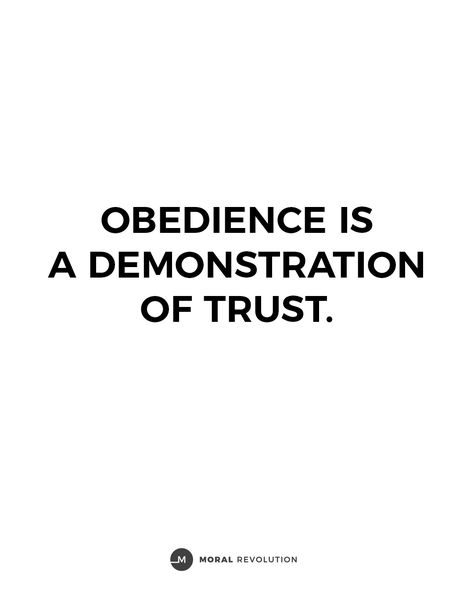 Blind Obedience Quotes, Scripture About Obedience, Scripture On Obedience, Obedience Scripture, Obedience Aesthetic, Trust And Obey, Obedience To God, Obedience Quotes, Trust Gods Timing